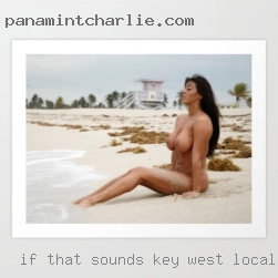 If that sounds like you Key West local then let's chat.